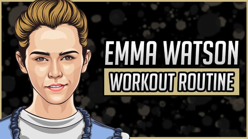 Emma Watson Workout Routine