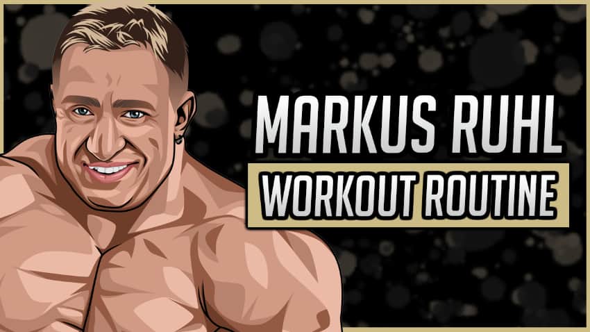 Markus Ruhl Workout Routine