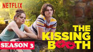 ‘The Kissing Booth 3’ film will be dropped down on Netflix in August 2021