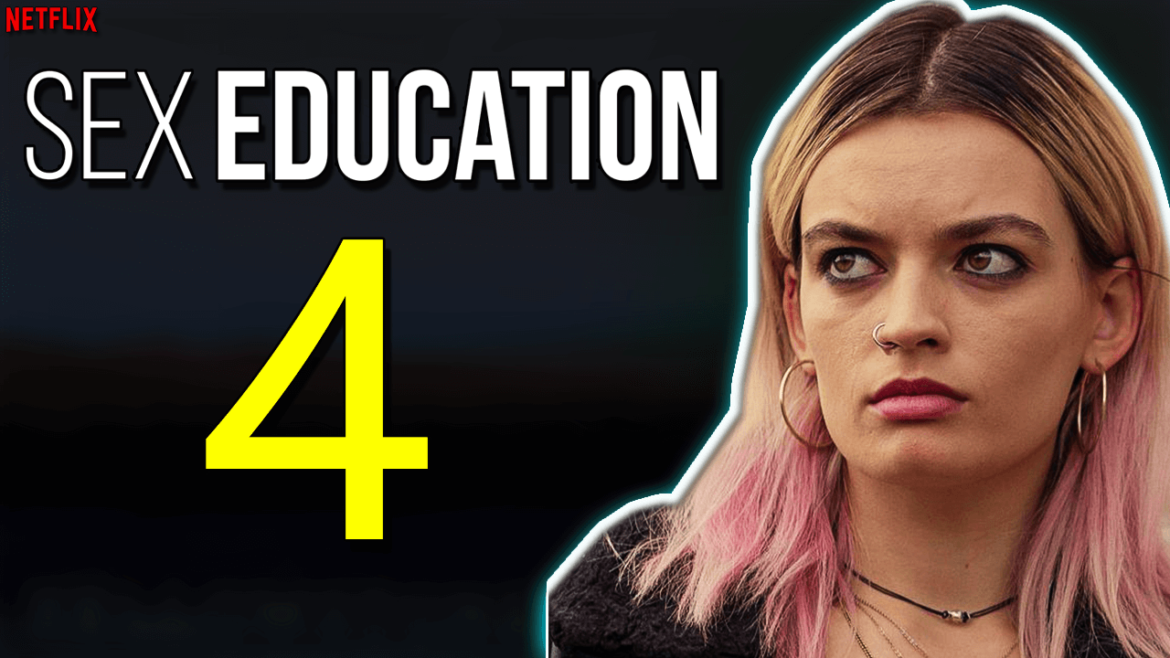 Sex Education Season 4: Netflix Release Date,Cast & Official Trailer