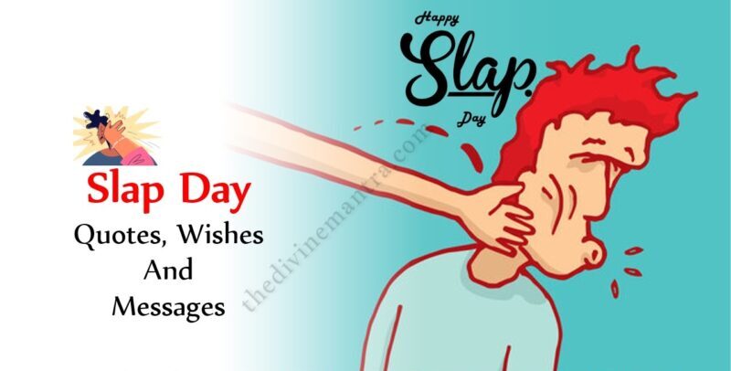 Slap Day Quotes, Wishes And Messages