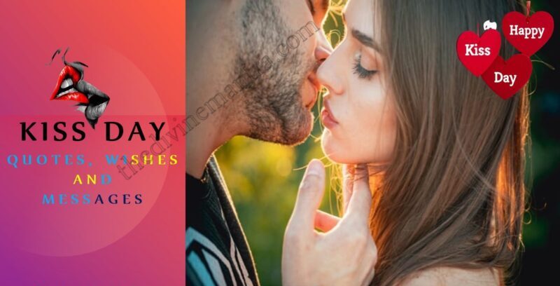 Kiss Day Quotes, Wishes And Messages